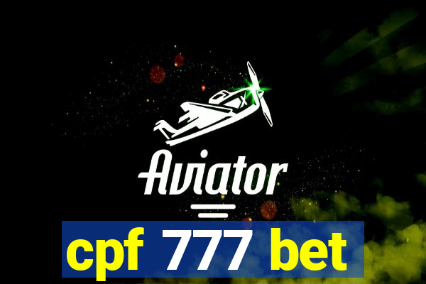 cpf 777 bet